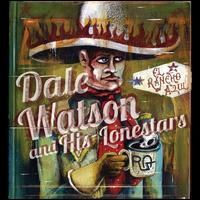 Dale Watson - El Rancho Azul